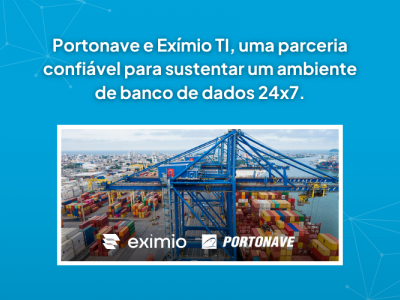 Eficincia porturia com tecnologia e confiana: Conhea o Caso de Sucesso da Portonave