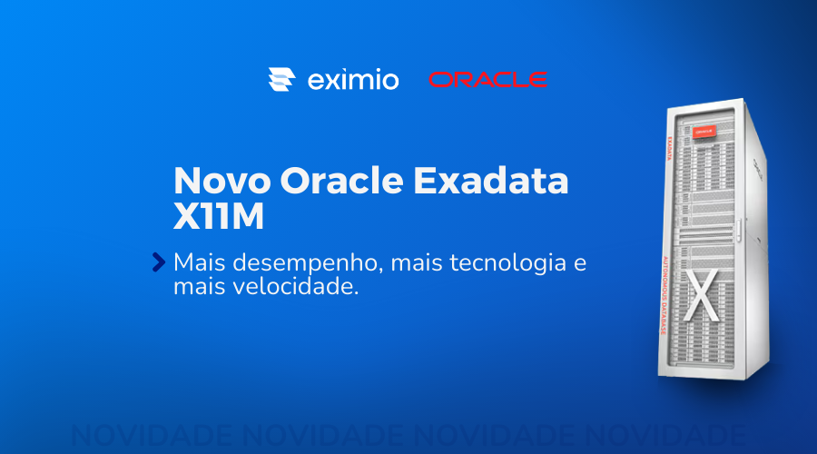 Novo Oracle Exadata X11M